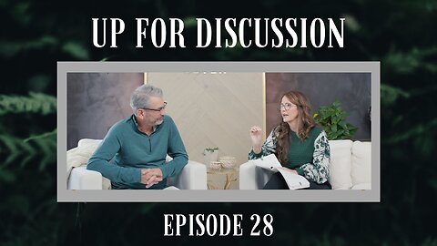 Up for Discussion - Episode 28 - Echoing a New Narrative on the Mountain of Economy