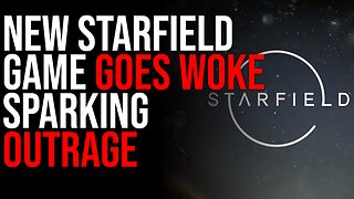 New Starfield Game GOES WOKE Sparking Outrage, Baldur's Gate ROASTED For Being Woke As Well