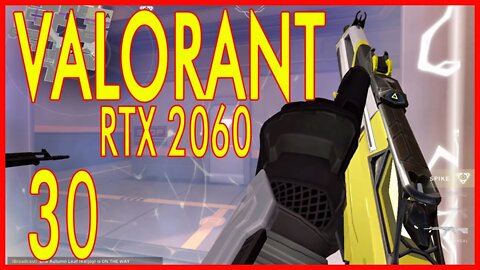 Valorant Gameplay - RTX 2060 - PC [30] #valorant #gamingmaniaz