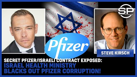 Secret Pfizer/Israeli Contract EXPOSED: Israel Health Ministry BLACKS OUT Pfizer CORRUPTION!