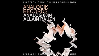 ANALOGIK RECORDS - ANALOG 0004 BY ALLAIN RAUEN