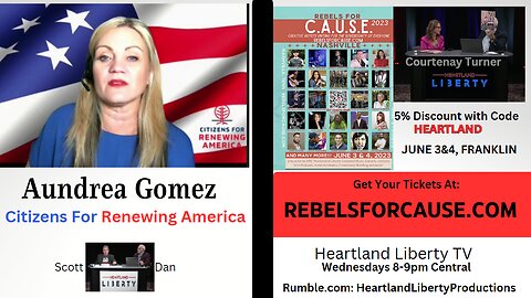 5-3-23 Heartland Liberty Live | CAUSEFEST - Franklin, TN | Aundrea Gomez - Citizens for Renewing America