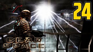 I've Fallen And I Can't Get Up - Dead Space : Part 24