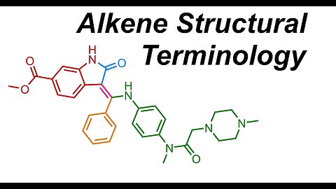 Alkene Structural Terminology (IOC 3)