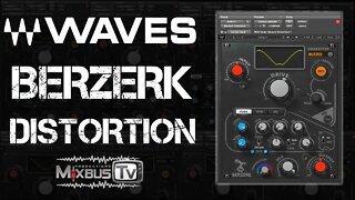 FREE Waves BERZERK Demo Review - Creative Distortion Wave Shaper