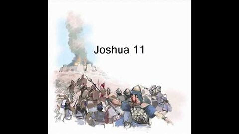 The Book of YAHOSHUA (Joshua) - Chapter 11 - YahScriptures.com