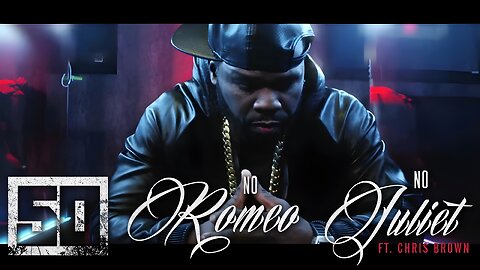 50 Cent x Chris Brown - No Romeo No Juliet [DjCalo] [Extended]