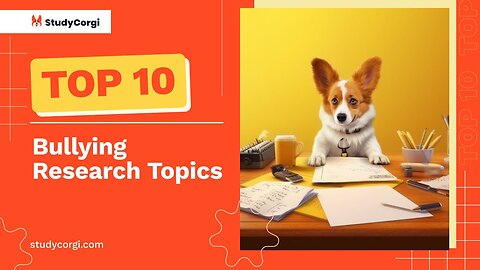 TOP-10 Bullying Research Topics