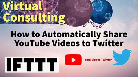Automatically Share YouTube Videos to Twitter | IFTTT Tutorial | Episode #6
