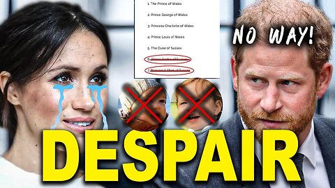 HOPELESS! With no TITLES for the GHOST CHILDREN, Harry and Meghan are sick with DESPAIR