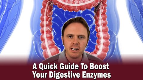 A Quick Guide To Boost Your Digestive Enzymes