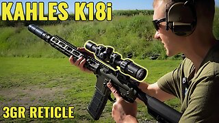 The Best LPVO Rifle Scope? Kahles K18i 1-8 LPVO 3GR Rifle Scope