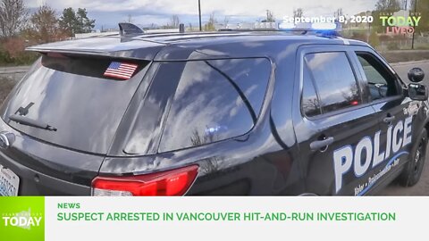 Suspect arrested in Vancouver hit-and-run investigation