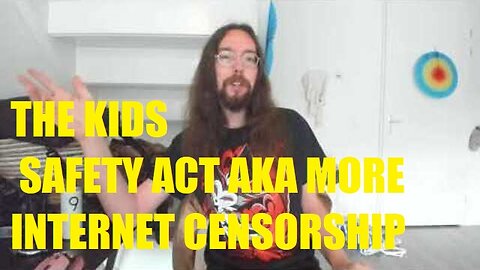 THE KIDS SAFETY ACT AKA MORE INTERNET CENSORSHIP