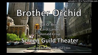 Brother Orchid - Pat O'Brien - Carol Landis - Donald Crisp - Gulf Screen Guild Theater