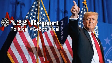 X22 Dave Report - Ep.3266B - Trump Wins Again, The D’s Will Now Use A Conviction To Stop Trump