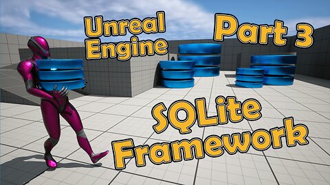 Unreal & SQLite Databases - Part 3 - A Helpful Framework