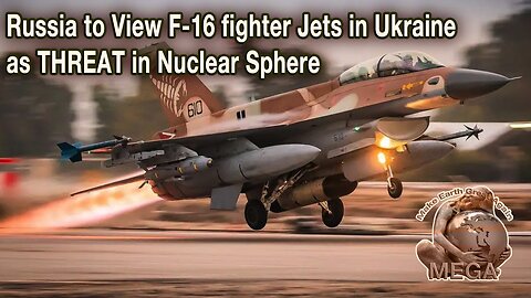 Russia to view F-16 fighter jets in Ukraine as threat in nuclear sphere — Lavrov