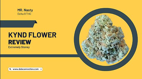 KYND Flower Review - Extremely Stoney