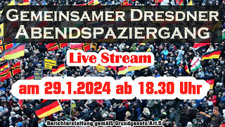 LiveStream from DRESDEN January 29, 2024