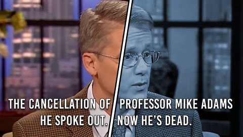 The Cancellation of Professor Mike Adams