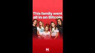 THIS FAMILY WENT ALL IN ON BITCOIN