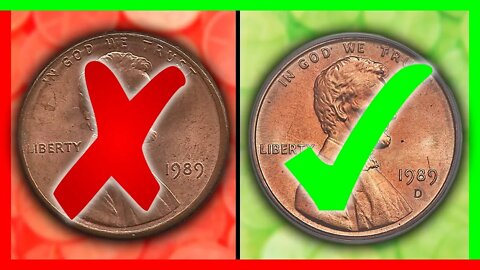 WHICH ARE RARE PENNIES WORTH MONEY? 1989 PENNY VALUE