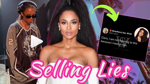 Ciara gets backlash for encouraging women to be INDEPENDENT!