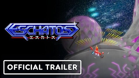 Eschatos - Official Limited Edition Trailer