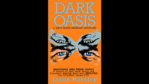 Dark Oasis: Entity Tech: Jasun Horsley & Luke Dodson on John de Ruiter & Other Dodgy Gurus
