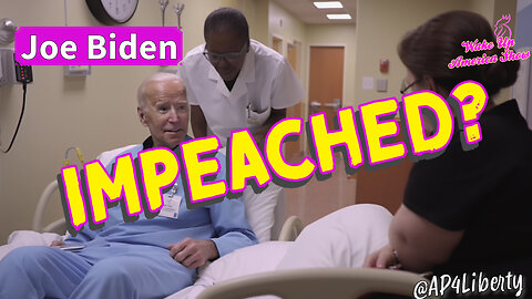 Biden Impeachment or Nursing home