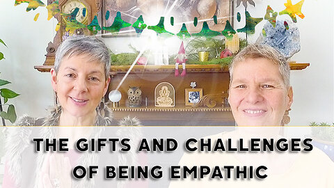 The Gifts and Challenges of Being Empathic - Hexagram 11