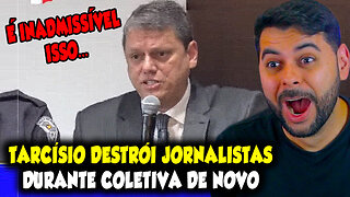 TARCÍSIO DESTROI JORNALISTAS DURANTE COLETIVA, DE NOVO