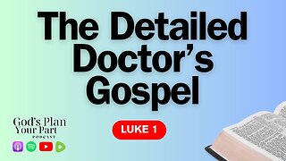Luke 1 | Unveiling the Origins of John the Baptist and Jesus