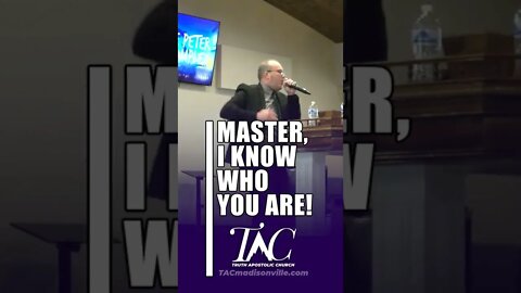 Master, I know who you are! #sermons #preaching #upci #apostolic