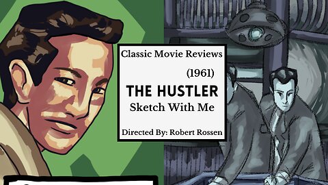 The Hustler (1961) Suspense, Romance Ep.16: Sketch with Me I MaeLeaf