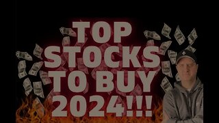 ✅ Best STOCKS To Buy NOW! ✅ {TOP INVESTMENTS 2024} How To Invest for 2024