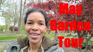 May 2023: Garden Tour