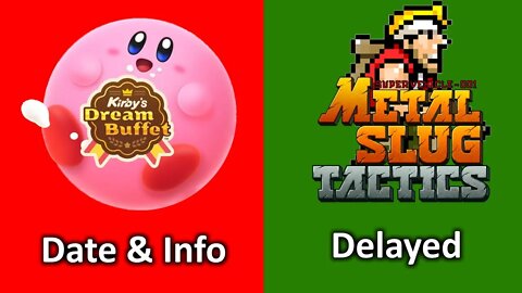 Kirby's Dream Buffet Announce Date, Metal Slug Tactics Delayed