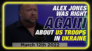 WATCH: Alex Jones Was Right Again About US Troops In Ukraine