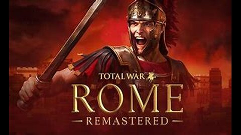 Rome remasterd Come lets kick ass