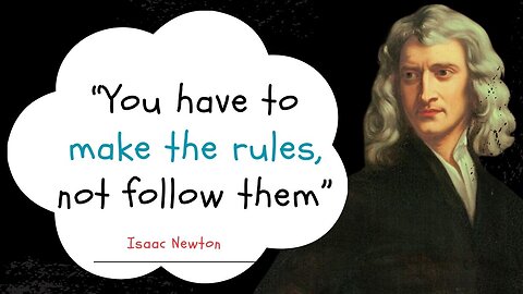 The Genius of Isaac Newton: Discovering His Most Inspiring Quotes