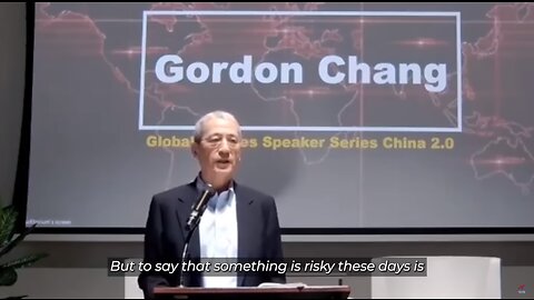 Gordon Chang Predicts Something About China You Will Not Believe