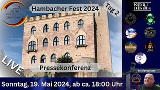 🔴💥 LIVE aus Neustadt a.d. Weinstraße - Hambacher Fest 2024. 👉Pressekonferenz 👈💥