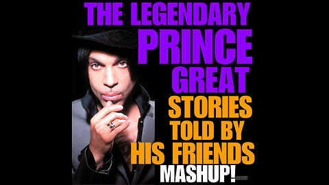 THE LEGENDARY PRINCE!!Great stories told by friends.