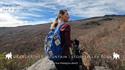 Hike + Message Series #6 Day Hike at Grandfather Mountain State Park