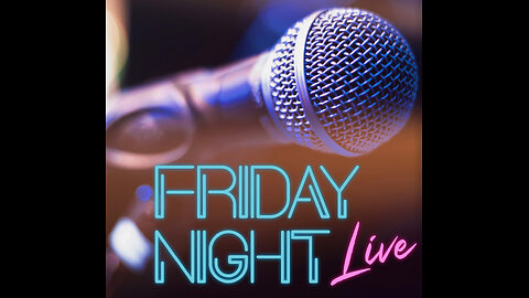 Friday Night Live News!!!