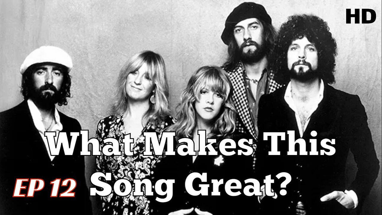 What makes this song great ep 12 fleetwood mac by rick beato