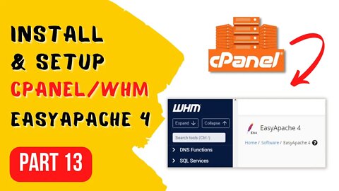 cPanel/WHM EasyApache 4 Tutorial - Make Money Online Course Part 13