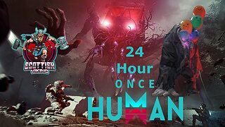 🔴LIVE | Once Human 24 Hour Stream🤘| #RumbleTakeover